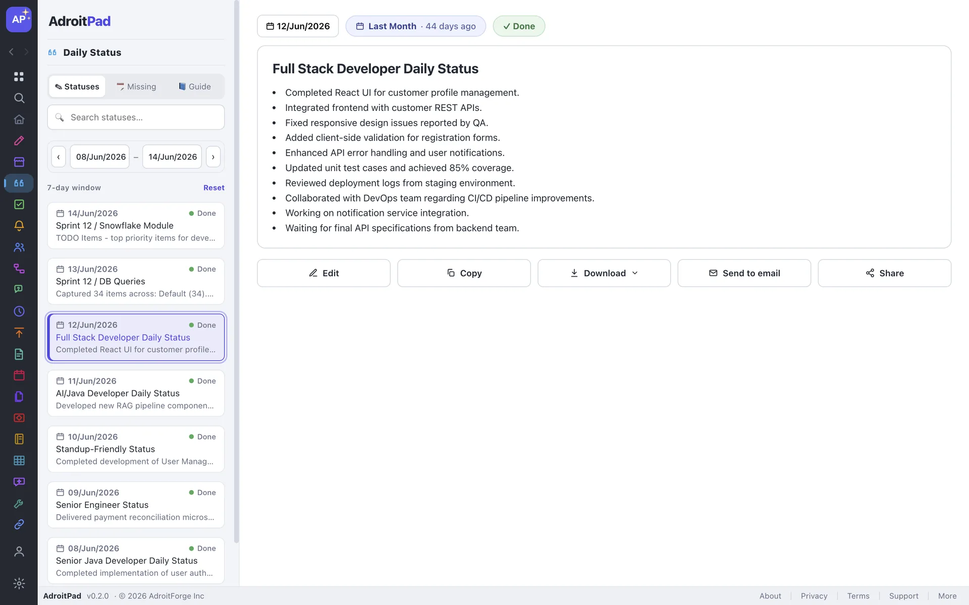 The AdroitPad daily status view showing a week of completed statuses and a full status with export, email and share actions.